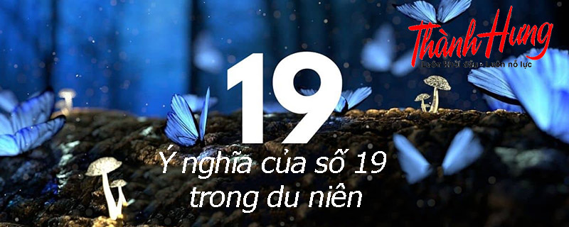 Số 19 theo du niên Số 19 theo du niên